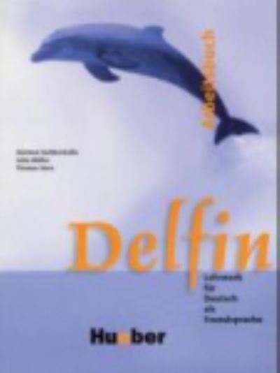 Delfin: Arbeitsbuch - Hartmut Aufderstrasse - Books - Max Hueber Verlag - 9783190116010 - 2002