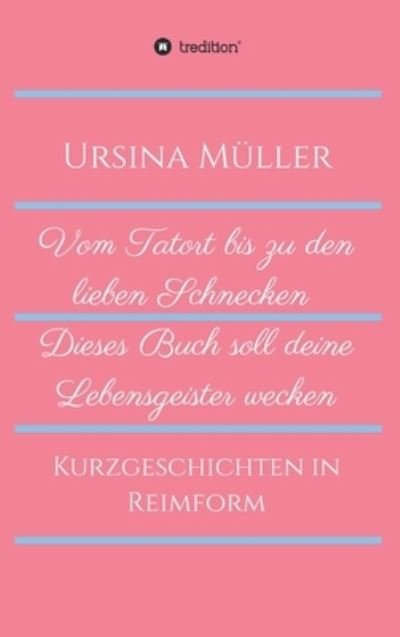 Cover for Müller · Vom Tatort bis zu den lieben Sch (N/A) (2021)