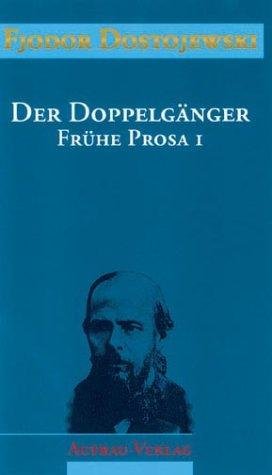 Cover for Fyodor Dostoyevsky · S?mtliche Romane und Erz?hlungen, 13 Bde., Der Doppelg?nger (Hardcover Book) (1994)