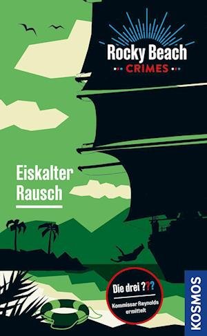 Cover for Evelyn Boyd · Rocky Beach Crimes. Eiskalter Rausch (Book) (2023)