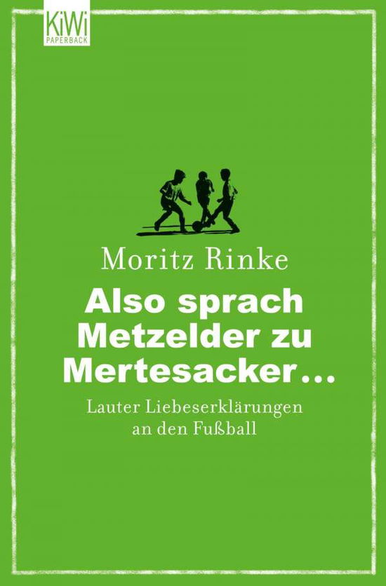 Cover for Moritz Rinke · Kiwi Tb.1257 Rinke:also Sprach Metzelde (Book)