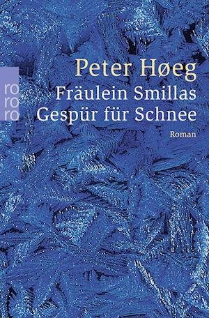 Cover for Peter Hoeg · Roro Tb.23701 Hoeg.fräulein Smillas Ges (Book)