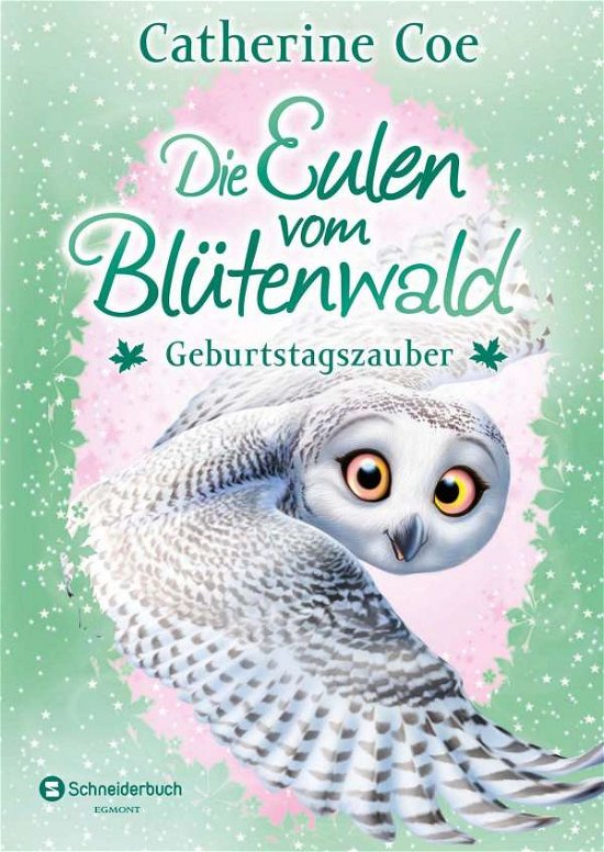 Cover for Coe · Die Eulen vom Blütenwald-Geburtstag (Bog)