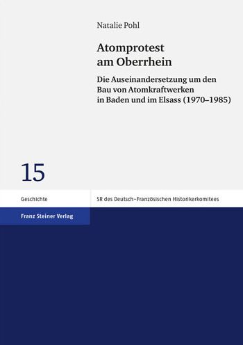 Atomprotest am Oberrhein - Pohl - Books -  - 9783515124010 - May 31, 2019