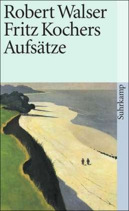 Cover for Robert Walser · Suhrk.TB.1101 Walser.Kochers Aufsätze (Bok)