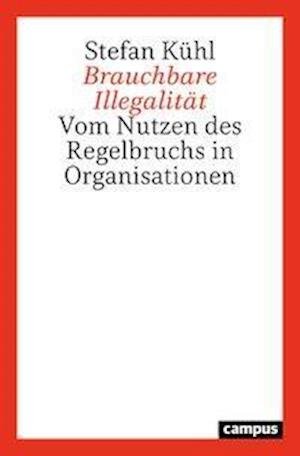 Cover for Kühl · Brauchbare Illegalität (Book)