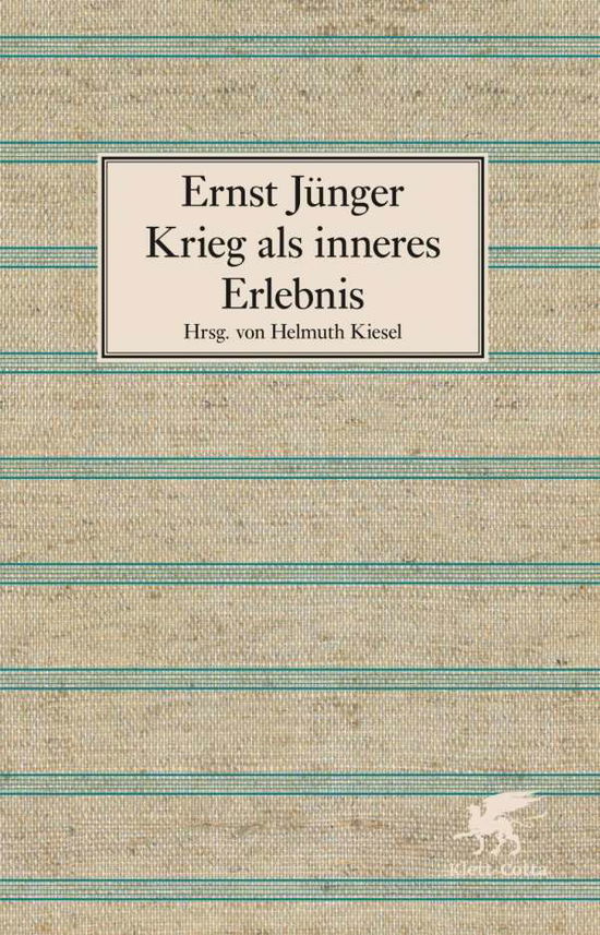 Cover for Jünger · Krieg als inneres Erlebnis (Book)