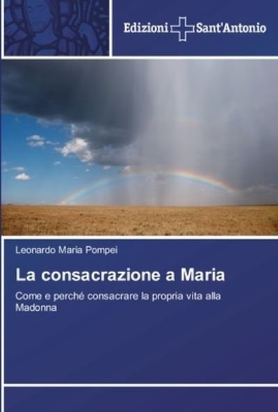 Cover for Pompei · La consacrazione a Maria (Book) (2014)
