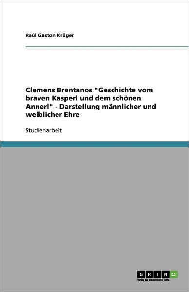 Cover for Krüger · Clemens Brentanos &quot;Geschichte vo (Book) [German edition] (2013)