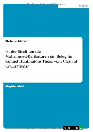 Ist der Streit um die Mohammed - Albrecht - Books - GRIN Verlag - 9783656449010 - August 23, 2013