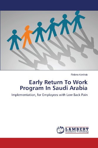Cover for Koshak Rabea · Early Return to Work Program in Saudi Arabia (Paperback Book) (2013)