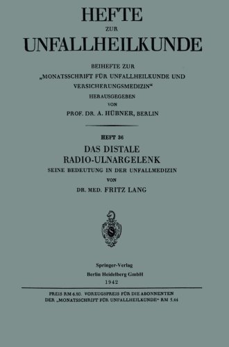 Cover for Fritz Lang · Das Distale Radio-Ulnargelenk: Seine Bedeutung in Der Unfallmedizin - Hefte Zur Unfallheilkunde (Paperback Bog) [1942 edition] (1942)