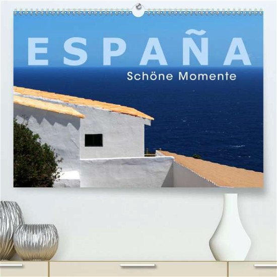 Cover for Oelschläger · ESPAÑA - Schöne Momente (Pr (Book)