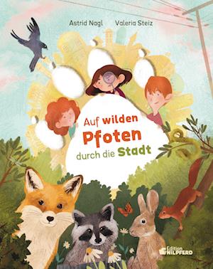 Cover for Astrid Nagl · Auf Wilden Pfoten (Book)