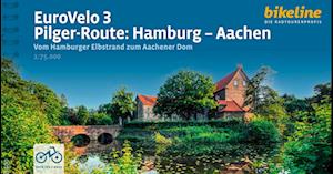 Cover for EuroVelo 3 - Pilger-Route: Hamburg – Aachen - Radtourenbucher (Spiral Book) (2024)