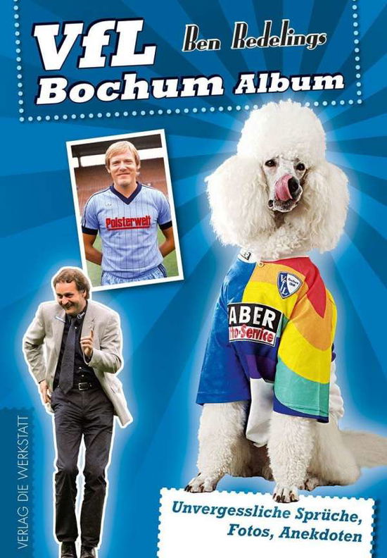 Cover for Redelings · VfL Bochum Album (Book)