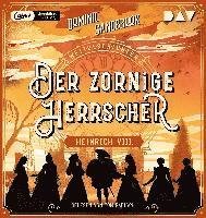 Cover for Dominic Sandbrook · Weltgeschichte (n). Der zornige Herrscher: Heinrich VIII. (CD)
