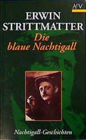 Cover for Erwin Strittmatter · Die Blaue Nachtigall (Book)