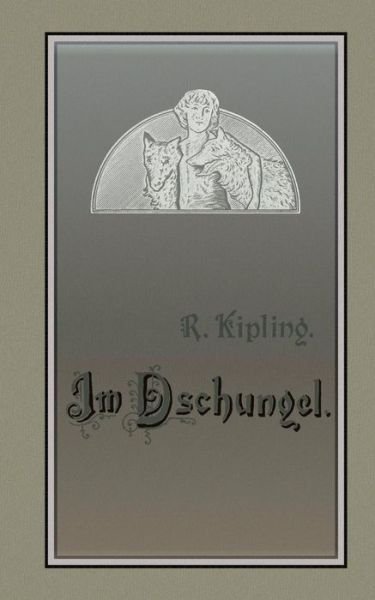 Cover for Kipling · Das Dschungelbuch (Buch) (2018)
