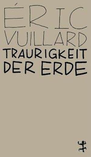 Cover for Vuillard · Traurigkeit der Erde (Bok)