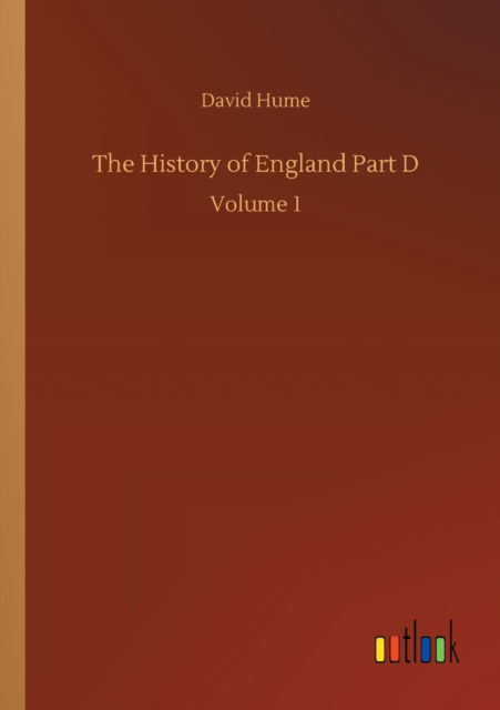 Cover for David Hume · The History of England Part D: Volume 1 (Paperback Book) (2020)