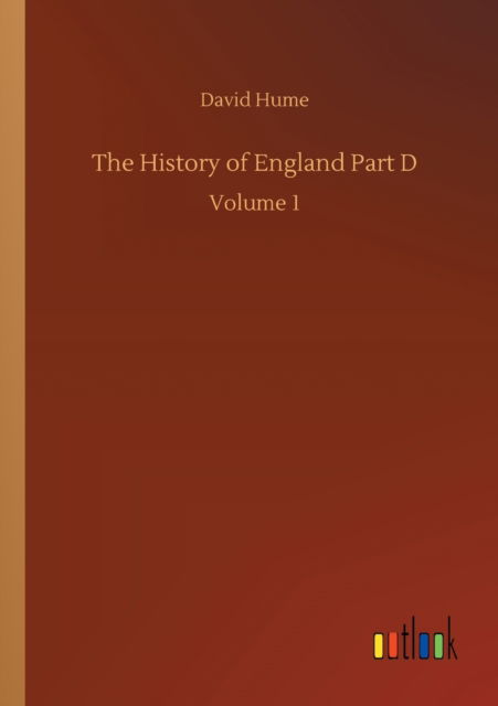 Cover for David Hume · The History of England Part D: Volume 1 (Pocketbok) (2020)