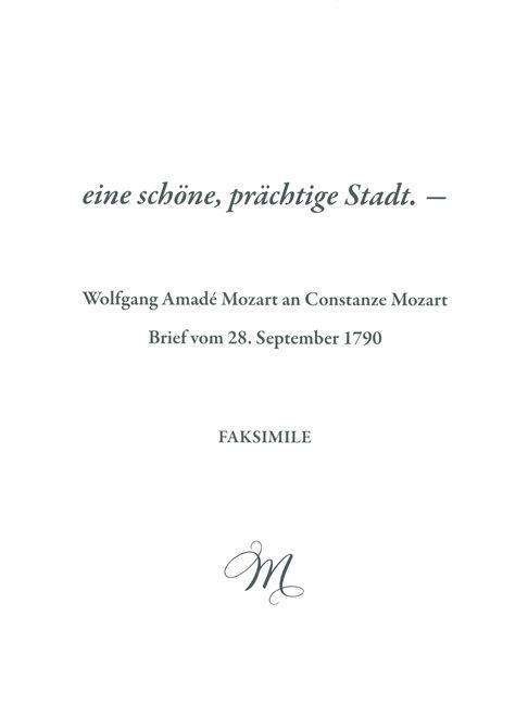 Eine Schöne, Prächtige Stadt. -wolfgang Amadé Moza - Mozart - Books -  - 9783761826010 - March 2, 2023