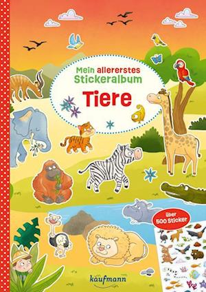 Cover for Nadine Weihe · Mein Allererstes Stickeralbum - Tiere (Book)