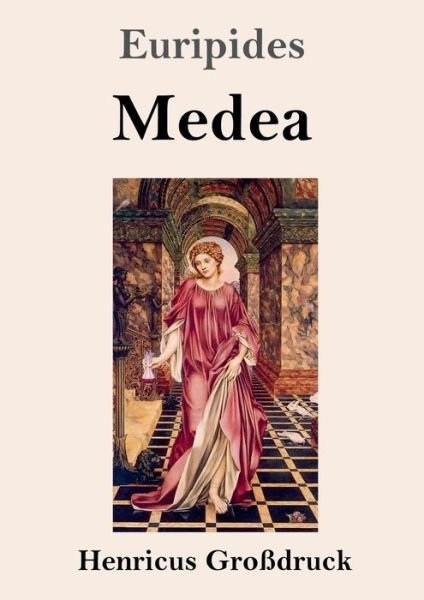 Cover for Euripides · Medea (Grossdruck) (Taschenbuch) (2019)