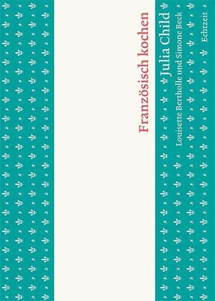 Cover for Child · Französisch kochen (Book)