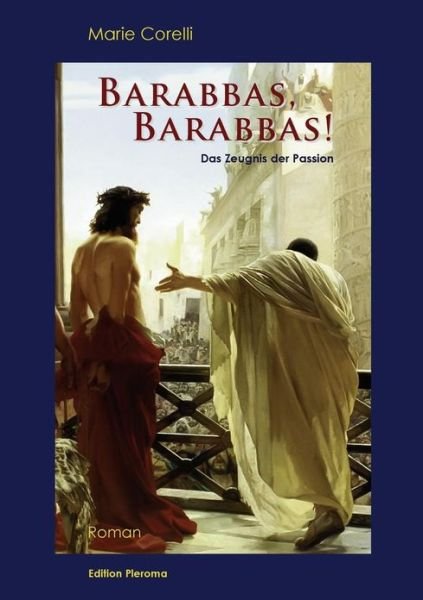 Cover for Marie Corelli · Barabbas, Barabbas! (Paperback Book) [German edition] (2011)