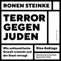 Cover for Ronen Steinke · Terror gegen Juden (Audiobook (CD)) (2022)