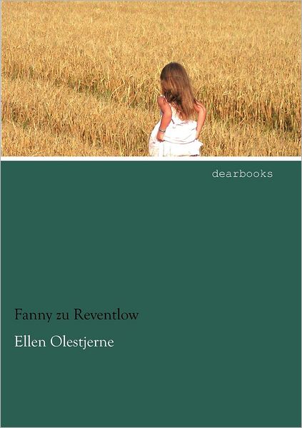 Cover for Fanny Zu Reventlow · Ellen Olestjerne (Paperback Book) [German edition] (2012)