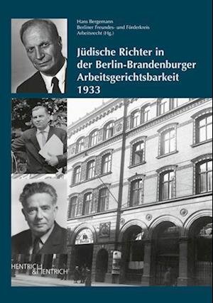 Cover for Hans Bergemann · Jüdische Richter in der Berlin-Brandenburger Arbeitsgerichtsbarkeit 1933 (Book) (2023)