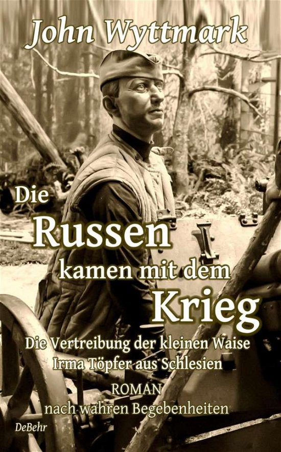 Cover for Wyttmark · Die Russen kamen mit dem Krieg (Book)