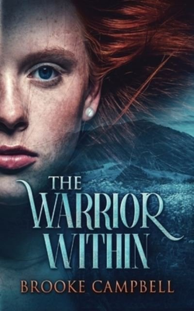 Cover for Brooke Campbell · The Warrior Within - Warrior (Pocketbok) (2021)