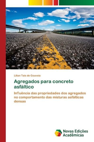 Cover for Gouveia · Agregados para concreto asfálti (Bog) (2018)
