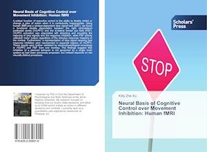 Cover for Xu · Neural Basis of Cognitive Control ov (Book)