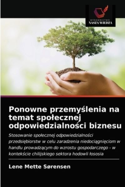 Cover for Lene Mette Sorensen · Ponowne przemy?lenia na temat spolecznej odpowiedzialno?ci biznesu (Paperback Book) (2021)