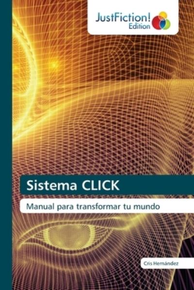 Cover for Cris Hernndez · Sistema CLICK (Paperback Book) (2021)