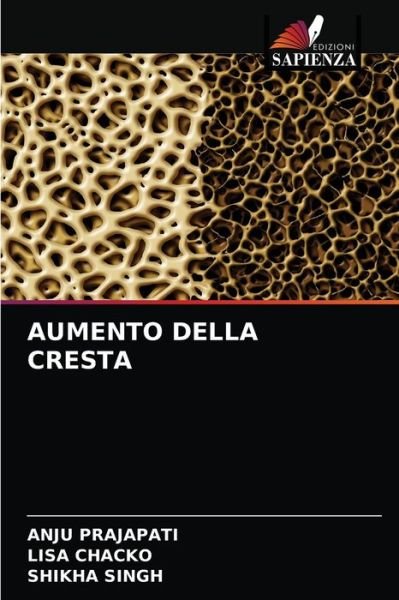 Cover for Anju Prajapati · Aumento Della Cresta (Paperback Book) (2021)