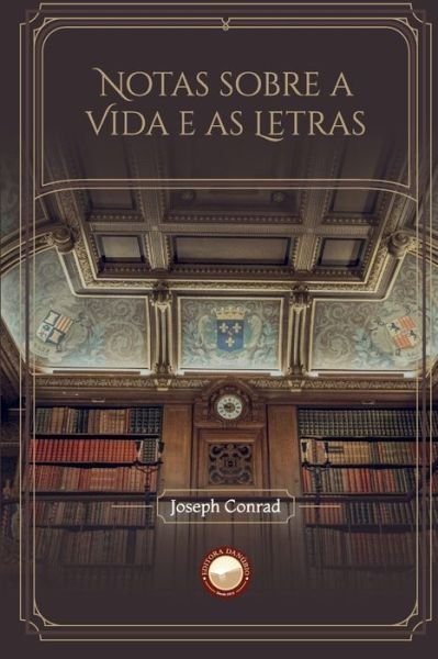 Cover for Joseph Conrad · Notas sobre a Vida e as Letras (Paperback Book) (2020)