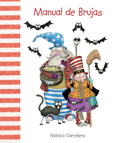 Manual de brujas (Witches Handbook) - Manuales - Monica Carretero - Books - Cuento de Luz SL - 9788415241010 - April 19, 2012