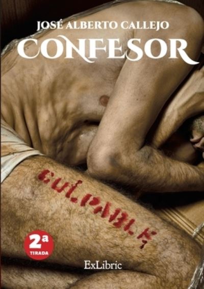 Cover for José Alberto Callejo · Confesor (Paperback Book) (2021)