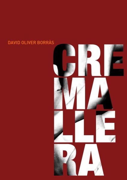 Cover for David Oliver · Cremallera (Paperback Book) [Catalan edition] (2014)