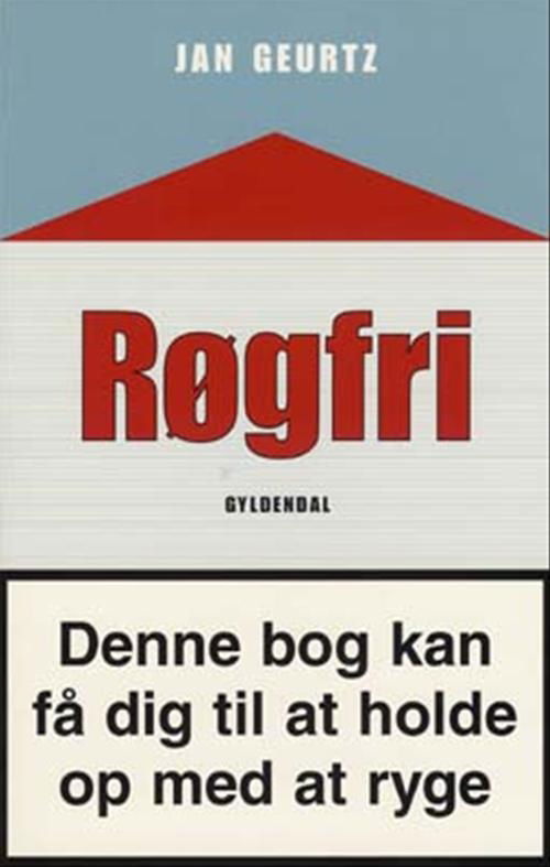 Cover for Jan Geurtz · Røgfri (Sewn Spine Book) [2nd edition] (2004)