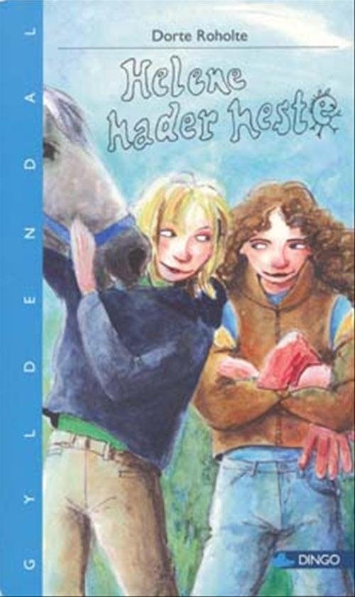 Cover for Dorte Roholte · Dingo. Blå*** Primært for 3.-5. skoleår: Helene hader heste (Heftet bok) [1. utgave] (2007)