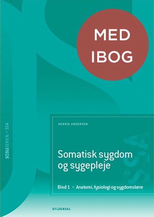 Cover for Henrik Andersen · Somatisk sygdom og sygepleje (SSA). Bind 1 (med iBog) (Bound Book) [2e édition] (2024)