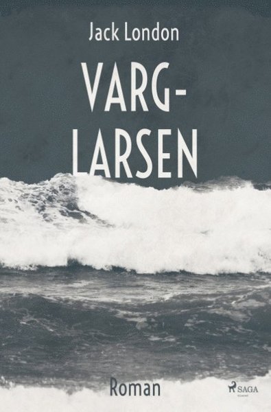Cover for Jack London · Varg-Larsen (Bok) (2018)