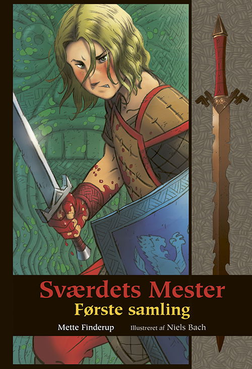 Cover for Mette Finderup · Sværdets Mester: Sværdets Mester - Første samling (Bound Book) [1º edição] (2024)